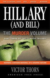 Hillary (and Bill) The Murder Volume
