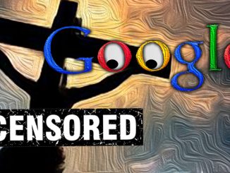 Google censoring Christianity