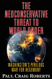 Neoconservative Threat, Paul Craig Roberts