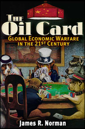 The Oil Card, James R. Norman