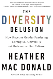 The Diversity Delusion, MacDonald