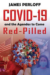 Covid-19, Red-Pilled, Perloff