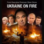 Watch Oliver Stone’s Epic Documentary on Ukraine Before It Disappears