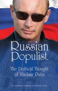 Russian Populist, Putin