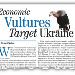 Economic Vultures Target Ukraine