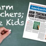 Arm Teachers; Save Students