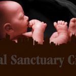 Citizens Call for ‘Sanctuary City’ for Unborn