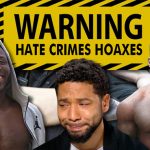 Hate Crime Hoaxes on the Rise in America