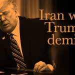 Trump’s Demise: Iran War