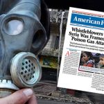 Whistleblowers Say Syria Was Framed for Poison Gas Attack