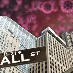 Wall Street Taking Advantage of Global Coronavirus Chaos