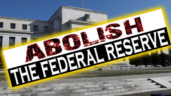 Abolish The Fed