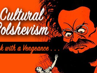 Cultural Bolshevism Threat