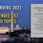 68th Bilderberg Meeting Attendee List, Topics for Discussion Released